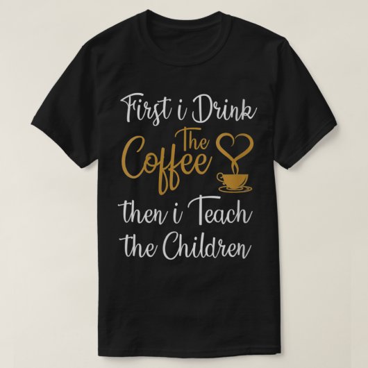 女性は最初にコーヒーを飲み、次教えにCを飲む Tシャツ (デザイン正面)