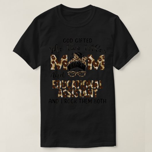 女性は母と教育アシスの2つのタイトルを持っている Tシャツ (デザイン正面)
