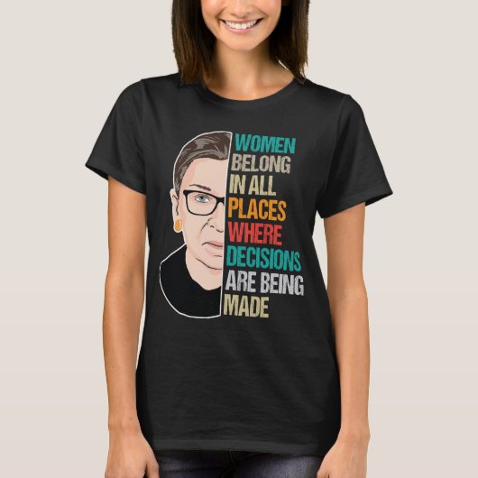 女性は決める場所に属している Tシャツ (正面)