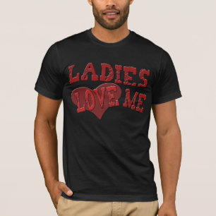 女性は私を愛します Tシャツ