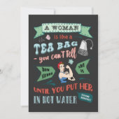 女性は紅茶のティーバッグのようなもの - 強い女性へのオマージュ 招待状 (正面)