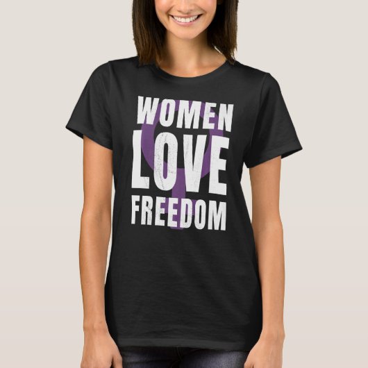女性は自由を愛する Tシャツ (正面)
