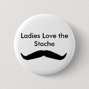 女性はStacheボタンを愛します 缶バッジ
