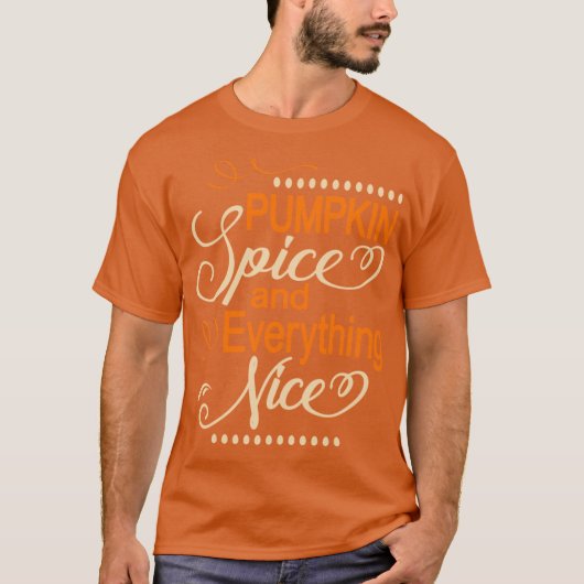 女性への秋の贈り物 かぼちゃのスパイス あらゆるもの Tシャツ (正面)
