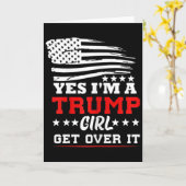 女性よ、私はトランプガールだ、気にしないで - ポツ POTUS 前 カード (黄色い花)