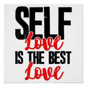女性エンパワーメントTシャツ – Self Love Is 最高の ポスター