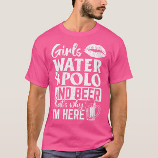 女性ガールズウォーターポロとビールだから私は彼 Tシャツ