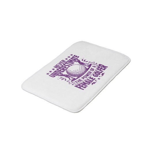 女性ゴルファーの力を過小評価してはいけない バスマット (アングル)