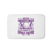 女性ゴルファーの力を過小評価してはいけない バスマット (正面)