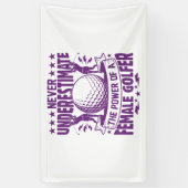 女性ゴルファーの力を過小評価してはいけない 横断幕 (縦)