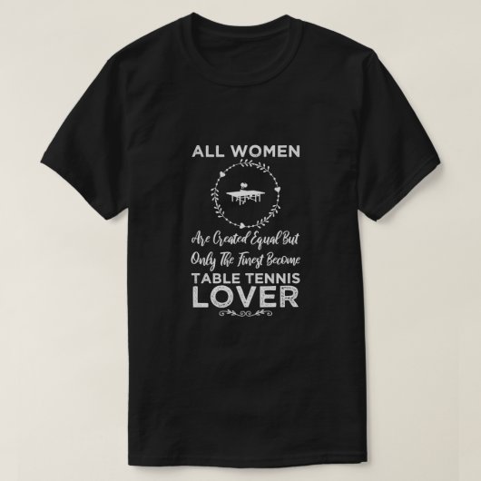 女性テーブルテニスおもしろい恋人デザインプレゼント1 Tシャツ (デザイン正面)