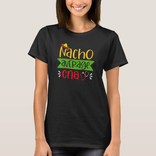 女性ナチョ平均CNAヘルスケア Tシャツ (正面)