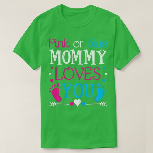 女性ピンクまたは青のママがあなたを愛する – ママになる Tシャツ (デザイン正面)
