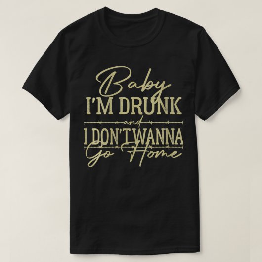 女性ベビー飲私は家に帰りたくないCo Tシャツ (デザイン正面)