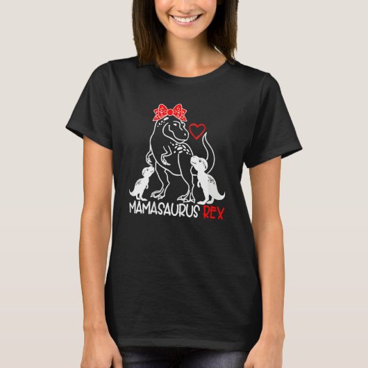 女性ママサウルスレックス恐竜ママサウルス母 Tシャツ (正面)