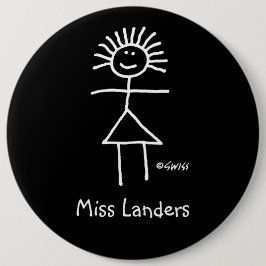 女性代替先生名タグおもしろいかわいい6-in 缶バッジ