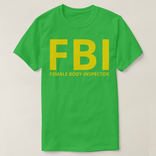 女性体監察おもしろいfbi tシャツ (デザイン正面)