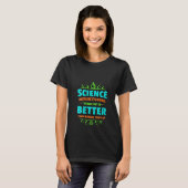 女性先生科学が物事を考え出す1 Tシャツ (正面フル)