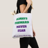 女性史月間を祝おう Always Forward Never Fear トートバッグ (クローズアップ)