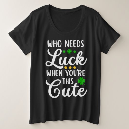 女性向けおもしろセントパトリックデー プラスサイズTシャツ (デザイン正面)