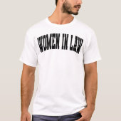女性弁護士Tシャツ、弁護士のための卒業ギフト Tシャツ (正面)