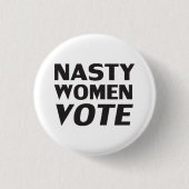 「女性扱いにく票」白黒 缶バッジ (正面)