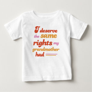 女性権利ベビー、幼児と子供のシャツ ベビーTシャツ
