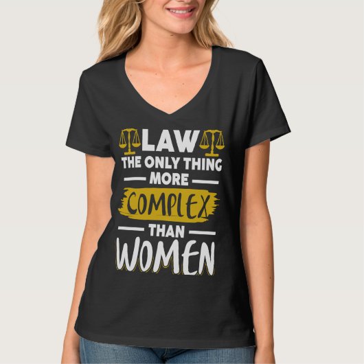 女性法よりも複雑な唯一の法律Sc Tシャツ (正面)
