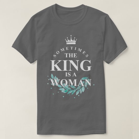 女性王フェミニズム女性の権利ジェンダー Tシャツ (デザイン正面)