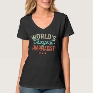 女性用の世界最高の薬剤師F Tシャツ