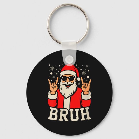 女性用クリスマスBruhミーム 楽しいサンタクロース ティーン キーホルダー (正面)