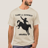 女性用タメ・ア・カウボーイ・マンの馬Tシャツ Tシャツ (正面)