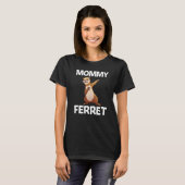 女性用フェレット母フェレットFerret Ferrets Dabbing Tシャツ (正面フル)