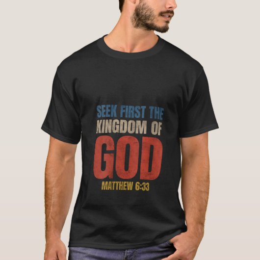女性用聖書の詩「GODの王国を最初に求めよ」C Tシャツ (正面)