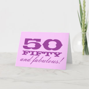 女性用50誕生日カード 50そして素晴らしい! カード