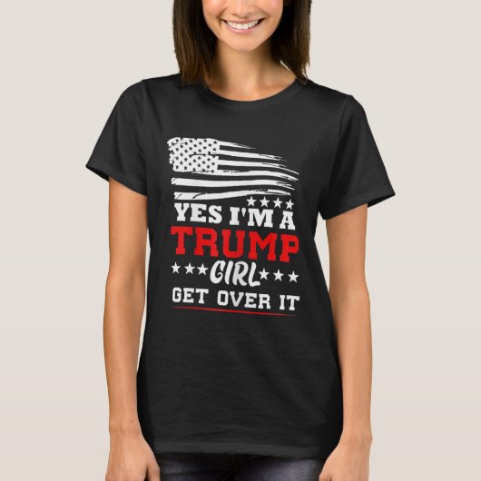 女性用 私はトランプ女子です 諦めて - 大統領 Tシャツ (正面)