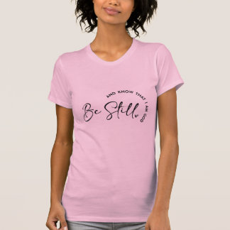 女性用 私は神であることを知って静かでいろ Tシャツ
