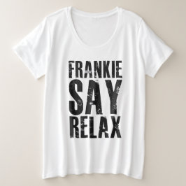 女性用Frankie Say Relax ブラックレターTシャツ プラスサイズTシャツ