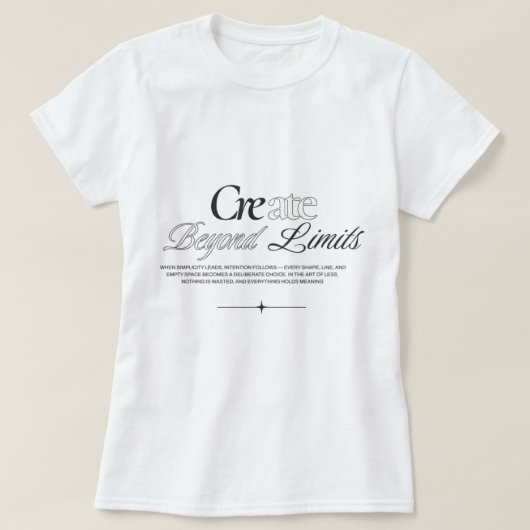 女性用Tシャツのデザインは限界を超えて創造する Tシャツ (デザイン正面)