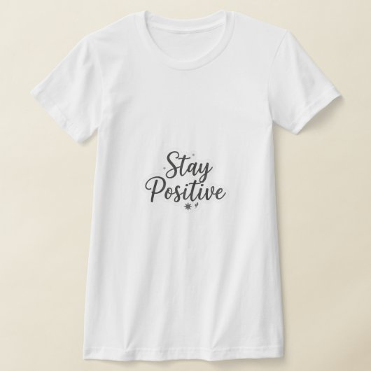 女性用Tシャツ ポジティブでいよう  Tシャツ (レイダウン)