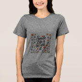 女性用Tシャツ - 人生に笑顔を トライブレンドＴシャツ (正面)