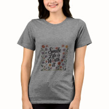 女性用Tシャツ - 人生に笑顔を