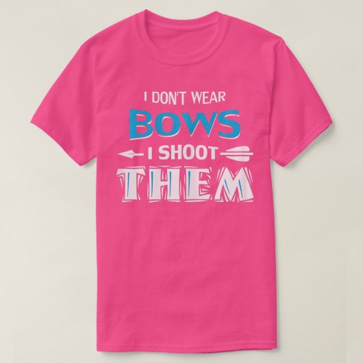 女性私は衣服弓を私は彼らのアーチェリーガールを撮影 Tシャツ (デザイン正面)