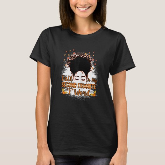女性秋は私の第二のお気に入りのFワード秋メス Tシャツ (正面)