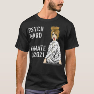 女性精神病衣装被収容者刑務所 Tシャツ