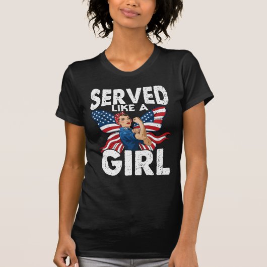 女性退役軍人 誇り高き軍人 "Like A Girl" で任務に就く Tシャツ (正面)