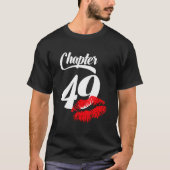 女性49th誕生日唇Chapter 49 Years Old 197 Tシャツ (正面)