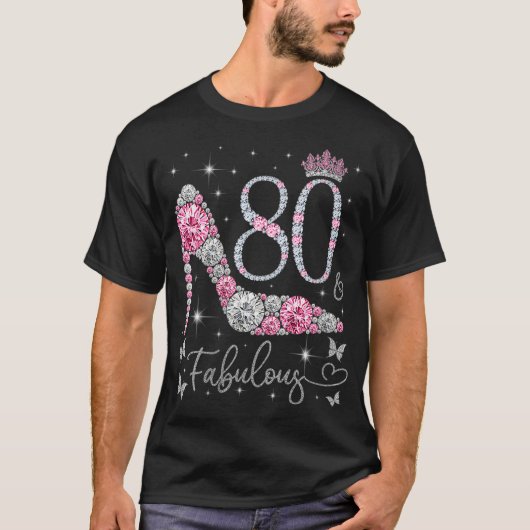 女性80 & Fabulous, 80歳と素晴らしい, 8 Tシャツ (正面)