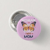 女性，妻，ボス,すごい母 缶バッジ (正面&裏面)