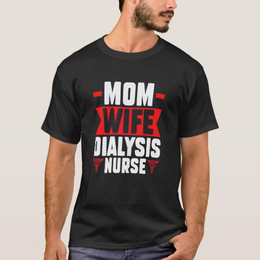 女性 母 妻 透析 看護師 看護師 透析 看護 Tシャツ (正面)